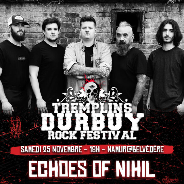 Echoes Of Nihil will be onstage at the Durbuy Rock Festival
